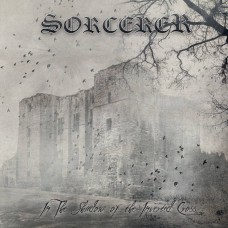 SORCERER - In The Shadow Of The Inverted Cross (2015) CD